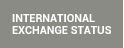 International Exchange Status